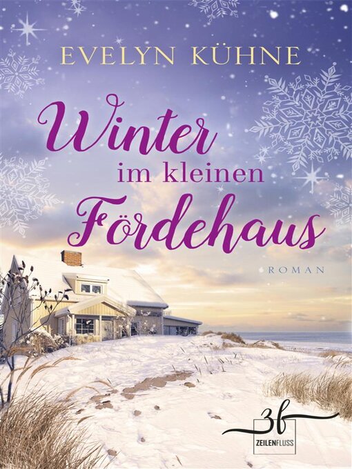 Titeldetails für Winter im kleinen Fördehaus nach Evelyn Kühne - Warteliste